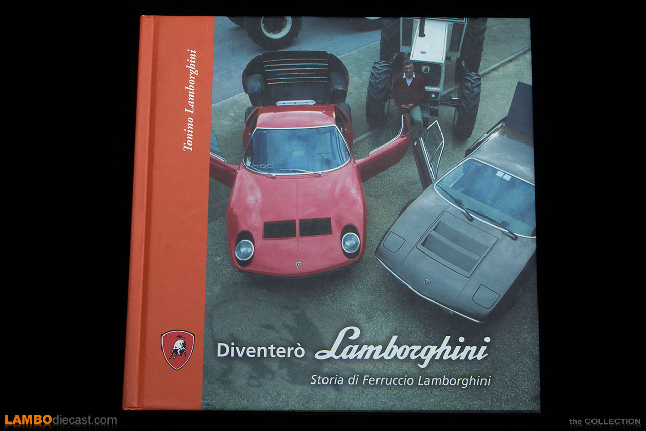 Diventeró Lamborghini - Storia di Ferruccio Lamborghini by Tonino Lamborghini
