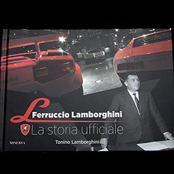 Ferruccio Lamborghini La storia ufficiale by Tonino Lamborghini